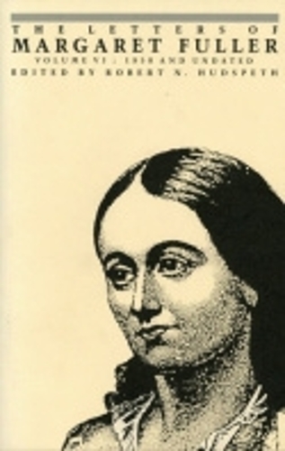 Бумажная книга «The Letters of Margaret Fuller: 1850 and undated», автор Маргарет Фуллер - фото №1