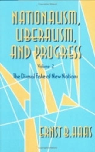 Бумажная книга «Nationalism, Liberalism, and Progress: The Dismal Fate of New Nations», автор Эрнст Б. Хаас - фото №1