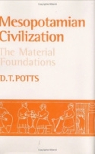 Бумажная книга «Mesopotamian Civilization: The Material Foundations», автор Д. Т. Поттс - фото №1