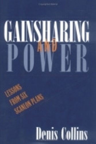 Бумажная книга «Gainsharing and Power: Lessons from Six Scanlon Plans», автор Денис Коллинз - фото №1