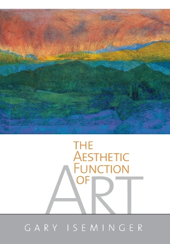 Паперова книга «The Aesthetic Function of Art», автор Гері Іземінгер - фото №1