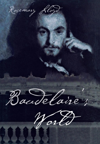Бумажная книга «Baudelaire's World», автор Розмари Х. Ллойд - фото №1