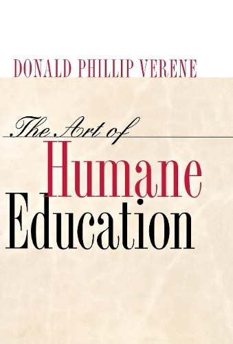 Бумажная книга «The Art of Humane Education», автор Дональд Филипп Верен - фото №1
