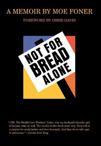 Бумажная книга «Not for Bread Alone: A Memoir», авторов Дэн Норт, Мо Фонер - фото №1