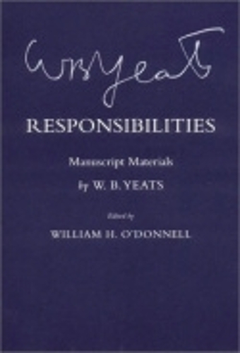 Паперова книга «Responsibilities: Manuscript Materials», автор Уильям Батлер Йейтс - фото №1
