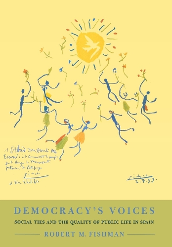 Бумажная книга «Democracy's Voices: Social Ties and the Quality of Public Life in Spain», автор Роберт М. Фишман - фото №1