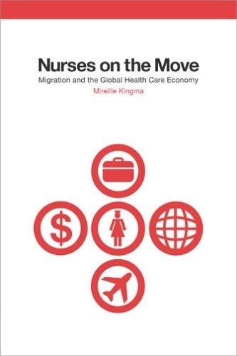 Паперова книга «Nurses on the Move: Migration and the Global Health Care Economy», автор Мірей Кінгма - фото №1