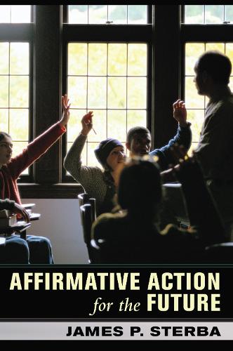 Паперова книга «Affirmative Action for the Future», автор Джеймс Стерба - фото №1