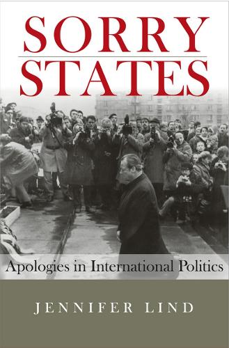 Бумажная книга «Sorry States: Apologies in International Politics», автор Дженнифер Линд - фото №1