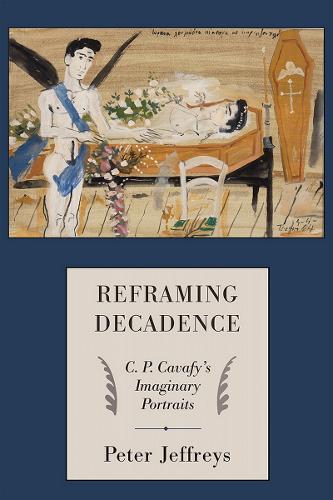 Бумажная книга «Reframing Decadence: C. P. Cavafy's Imaginary Portraits», автор Питер Г. Джеффрис - фото №1