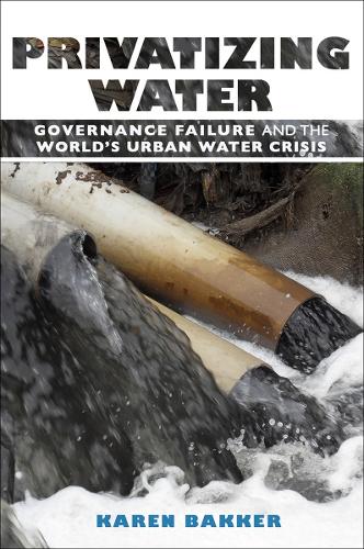 Бумажная книга «Privatizing Water: Governance Failure and the World's Urban Water Crisis», автор Карен Баккер - фото №1