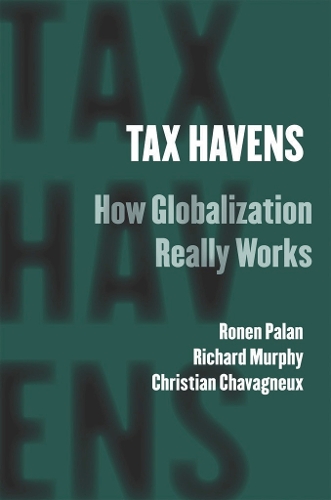 Паперова книга «Tax Havens: How Globalization Really Works», авторів Крістіан Шаваньйо, Ронен Палан - фото №1