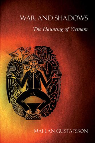 Бумажная книга «War and Shadows: The Haunting of Vietnam», автор Май Лан Густафссон - фото №1