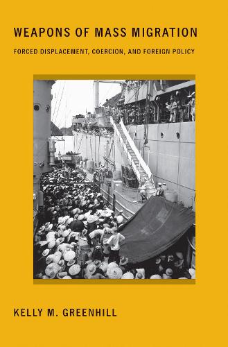 [object Object] «Weapons of Mass Migration: Forced Displacement, Coercion, and Foreign Policy», автор Келлі М. Грінхілл - фото №1