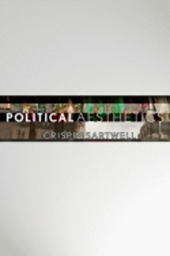 Паперова книга «Political Aesthetics», автор Кріспін Сартвелл - фото №1