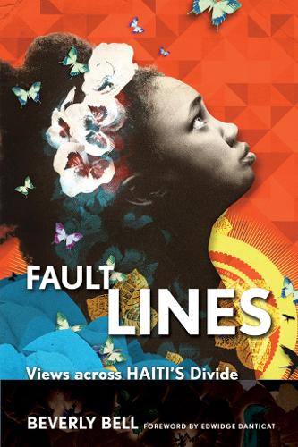 Паперова книга «Fault Lines: Views across Haiti's Divide», автор Беверлі Белл - фото №1