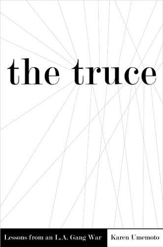 Бумажная книга «The Truce: Lessons from an L.A. Gang War», автор Карен Умемото - фото №1
