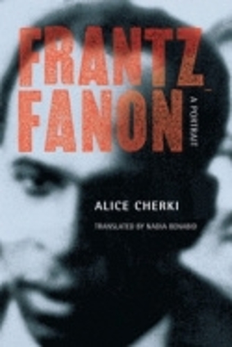 Паперова книга «Frantz Fanon: A Portrait», автор Еліс Черкі - фото №1