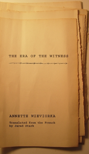 Паперова книга «The Era of the Witness», автор Аннетт Вівіорка - фото №1