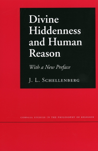 Бумажная книга «Divine Hiddenness and Human Reason», автор Дж. Л. Шелленберг - фото №1