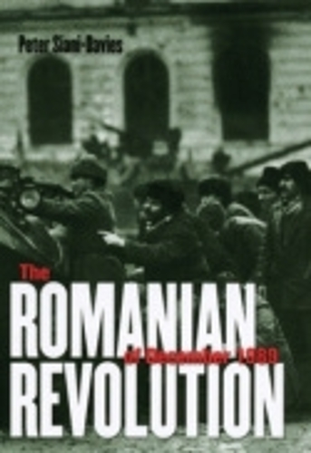 Паперова книга «The Romanian Revolution of December 1989», автор Пітер Сіані-Девіс - фото №1