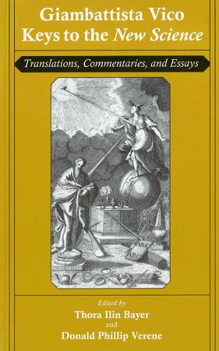 Бумажная книга «Giambattista Vico: Keys to the "New Science": Translations, Commentaries, and Essays», автор Джамбаттиста Вико - фото №1