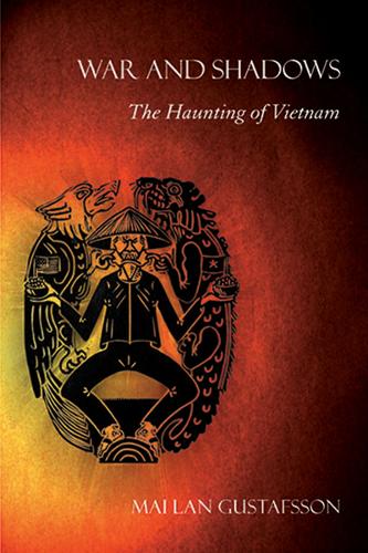 Бумажная книга «War and Shadows: The Haunting of Vietnam», автор Май Лан Густафссон - фото №1