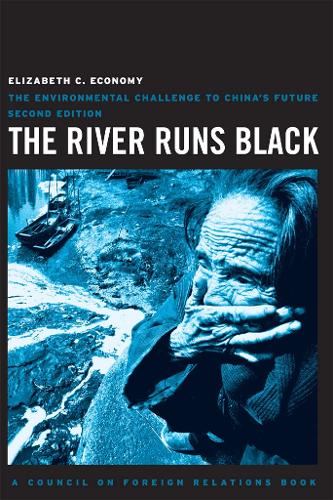 Бумажная книга «The River Runs Black: The Environmental Challenge to China's Future», автор Элизабет К. Экономи - фото №1