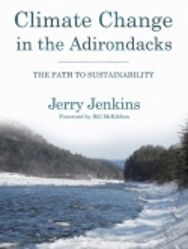 Паперова книга «Climate Change in the Adirondacks: The Path to Sustainability», автор Джеррі Дженкінс - фото №1