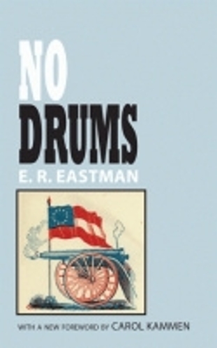 Бумажная книга «No Drums: A Novel», автор Э. Р. Истмен - фото №1