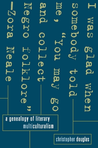 Паперова книга «A Genealogy of Literary Multiculturalism», автор Кристофер Дуглас - фото №1