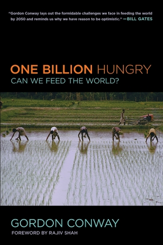 Бумажная книга «One Billion Hungry: Can We Feed the World?», автор Гордон Конвей - фото №1