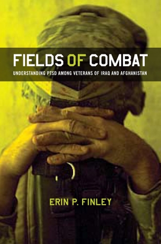 Паперова книга «Fields of Combat: Understanding PTSD among Veterans of Iraq and Afghanistan», автор Ерін П. Фінлі - фото №1
