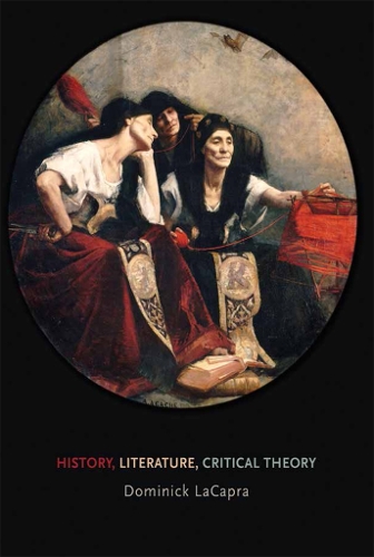 Бумажная книга «History, Literature, Critical Theory», автор Доминик ЛаКапра - фото №1