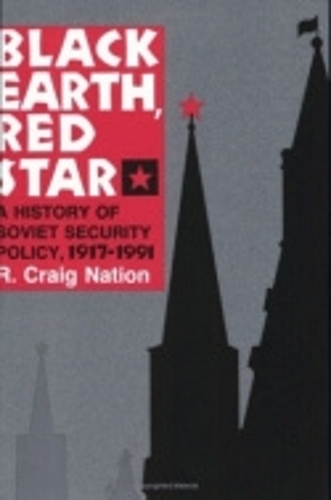 Паперова книга «Black Earth, Red Star: A History of Soviet Security Policy, 1917–1991», автор Р. Крейг Нейшн - фото №1