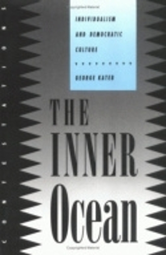 Паперова книга «The Inner Ocean: Individualism and Democratic Culture», автор Джордж Катеб - фото №1
