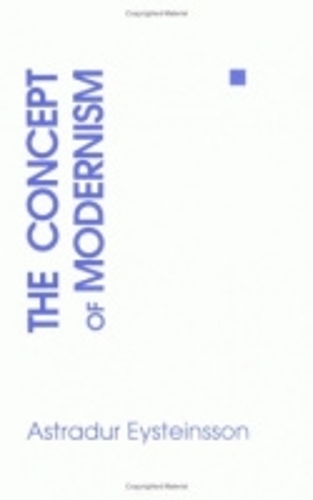 Бумажная книга «The Concept of Modernism», автор Астрадур Эйстейнссон - фото №1