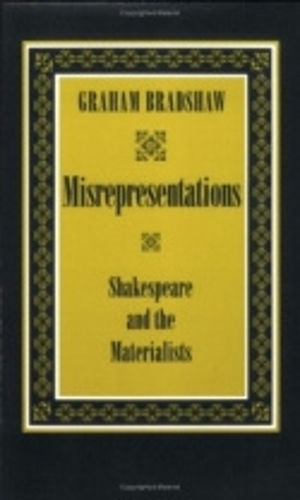 Паперова книга «Misrepresentations: Shakespeare and the Materialists», автор Грем Бредшоу - фото №1