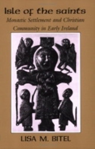 Бумажная книга «Isle of the Saints: Monastic Settlement and Christian Community in Early Ireland», автор Лиза М. Бител - фото №1