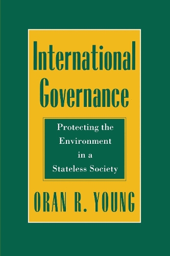 Бумажная книга «International Governance: Protecting the Environment in a Stateless Society», автор Оран Р. Янг - фото №1