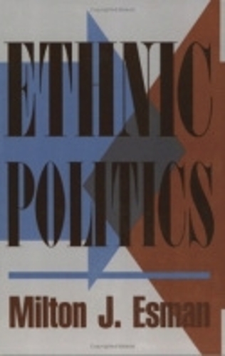 Бумажная книга «Ethnic Politics», автор Милтон Дж. Эсман - фото №1