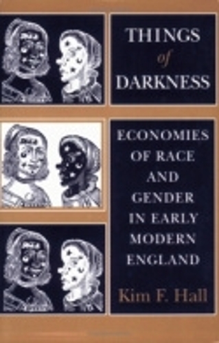 Бумажная книга «Things of Darkness: Economies of Race and Gender in Early Modern England», автор Ким Ф. Холл - фото №1