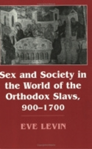 Paper book «Sex and Society in the World of the Orthodox Slavs 900–1700», author Eva Lewin - фото №1