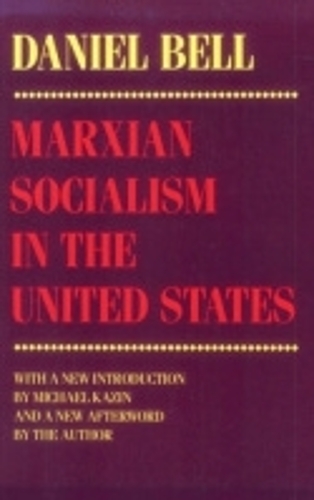 Бумажная книга «Marxian Socialism in the United States», автор Дэниел Белл - фото №1