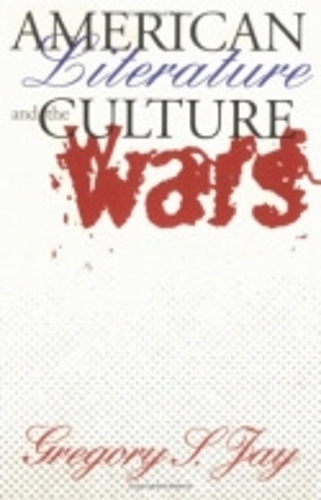Бумажная книга «American Literature and the Culture Wars», автор Грегори С. Джей - фото №1