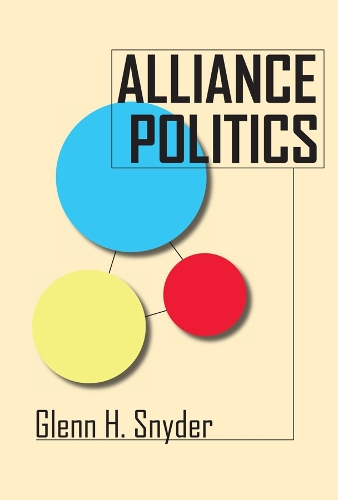 Бумажная книга «Alliance Politics», автор Гленн Х. Снайдер - фото №1