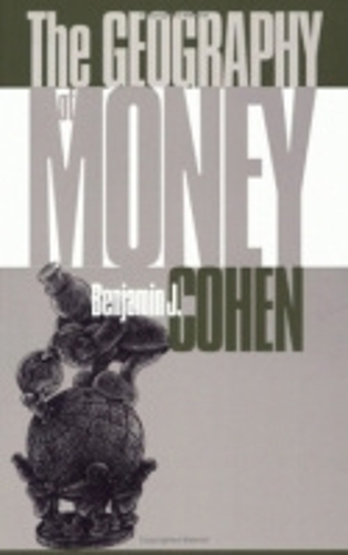 Паперова книга «The Geography of Money», автор Бенджамін Дж. Коен - фото №1