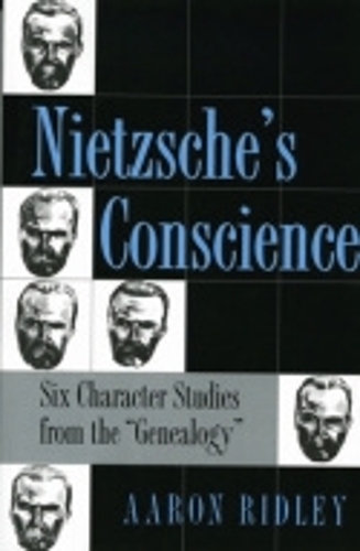 Бумажная книга «Nietzsche's Conscience: Six Character Studies from the "Genealogy"», автор Аарон Ридли - фото №1