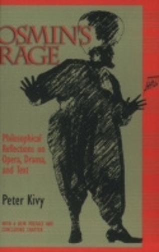 Бумажная книга «Osmin's Rage: Philosophical Reflections on Opera, Drama, and Text», автор Питер Киви - фото №1