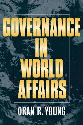 Бумажная книга «Governance in World Affairs», автор Оран Р. Янг - фото №1